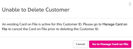 Unable to Delete Customer - A Card on File Exists